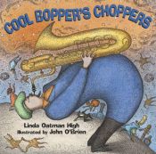 book cover of Cool Bopper's Choppers by Linda Oatman High