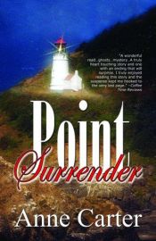 book cover of Point Surrender by Anne Carter