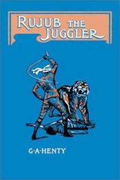 book cover of Rujub, the Juggler by G. A. Henty