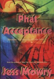 book cover of Phat Acceptance by Jess Mowry