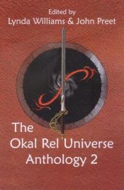 book cover of Okal Rel Universe Anthology 2 by John Preet