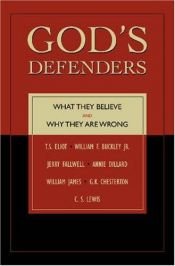 book cover of God’s Defenders: What They Believe and Why They Are Wrong by S. T. Joshi