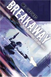 book cover of Breakaway by Joel Shepherd