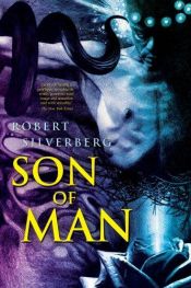 book cover of Son of Man by Robert Silverberg