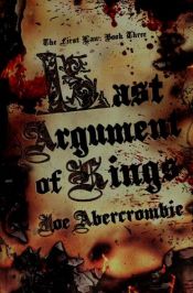 book cover of Last Argument of Kings by جو آمبرکرامبی