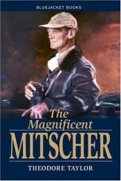 book cover of Magnificent Mitscher by Theodore Taylor