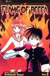 book cover of Flame Of Recca 1 by Nobuyuki Anzai