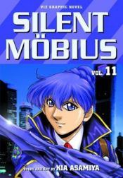 book cover of Silent Möbius, Vol. 11 by Kia Asamiya