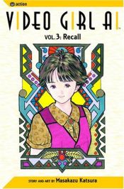 book cover of Video Girl Ai (03) by Masakazu Katsura