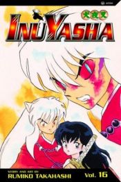 book cover of InuYasha, Vol. 16 (2000)(Japanese Edition) by رميكو تاكاهاشي