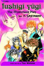 book cover of Fushigi Yuugi 07 by Yû Watase