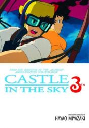 book cover of Castle In The Sky, Vol. 4 by Hayao Miyazaki