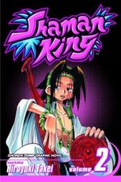 book cover of Shaman King Volume 02 by Hiroyuki Takei