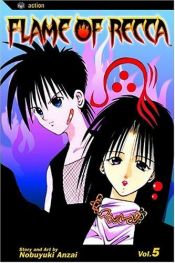 book cover of Flame of Recca V.05 by Nobuyuki Anzai