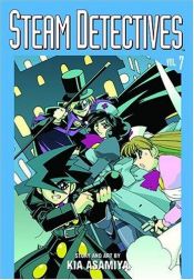 book cover of Steam Detectives 7 by Kia Asamiya