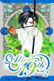 book cover of Alice 19th 2 by Yû Watase