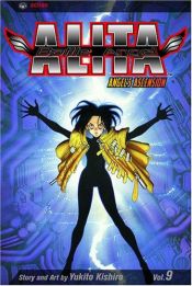 book cover of Battle Angel Alita Last Order: Battle Angel Alita - Last Order 09: Bd 9 by Yukito Kishiro