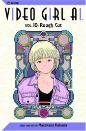 book cover of Rough Cut (Video Girl AI) by Masakazu Katsura