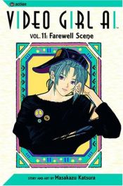 book cover of Video Girl Ai (11) Farewell Scene by Masakazu Katsura