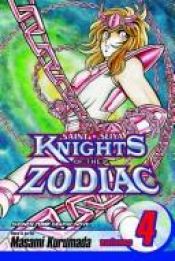 book cover of Knights of the Zodiac (Saint Seiya), Vol. 04 Phoenix! the warrior from hell by Masami Kurumada