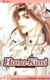 book cover of Hana-Kimi 04 by Hisaya Nakajo