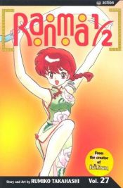 book cover of Ranma 1/2, Vol. 27 by Ρουμίκο Τακαχάσι