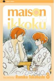 book cover of Maison Ikkoku Volume 08 by Rumiko Takahashi