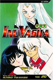 book cover of Inuyasha Vol. 20 (Inuyasha) (in Japanese) by Rumiko Takahashi