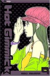 book cover of Hot Gimmick V.09 by Miki Aihara