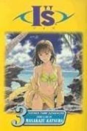 book cover of I''s, Volume 03: Bitter Summer by Masakazu Katsura