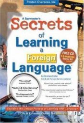 book cover of Secrets of Learning a Foreign Language by Graham E. Fuller