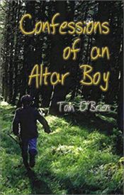 book cover of Confessions of an Altar Boy by Tom O'Brien