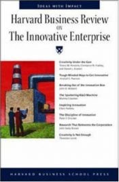 book cover of Harvard Business Review on the Innovative Enterprise (Harvard Business Review Paperback Series) by Harvard Business School Press