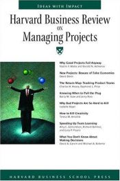 book cover of Harvard Business Review On Managing Projects (Harvard Business Review Paperback Series) by Harvard Business School Press