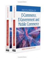 book cover of Encyclopedia of E-commerce, E-government a Mobile Commerce by Mehdi Khosrow-Pour