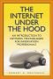 The Internet under the hood : an introduction to network technologies for information professionals