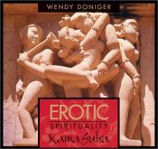 book cover of Erotic Spirituality and the Kamasutra by Wendy Doniger