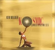 book cover of Kosmic Consciousness by ケン・ウィルバー