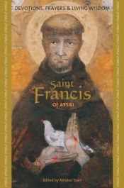 book cover of St. Francis of Assisi (Devotions, Prayers & Living Wisdom) by Mirabai Starr