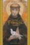 St. Francis of Assisi (Devotions, Prayers & Living Wisdom)