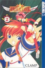book cover of Angelic Layer, Volume 02 by CLAMP