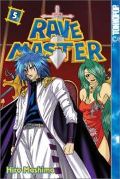 book cover of Rave Master, Volume 5 by 真岛浩