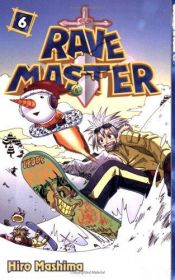 book cover of Rave Master, Volume 6 by 真岛浩