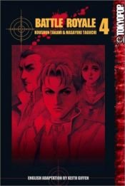 book cover of Battle Royale: Volume 04 by Koushun Takami