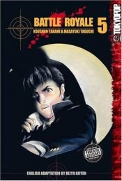 book cover of Battle Royale, tome 5 by Kōshun Takami