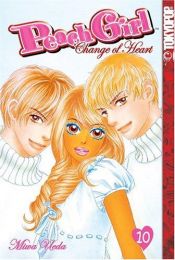 book cover of Peach Girl: Change of Heart, Vol. 10 by Miwa Ueda