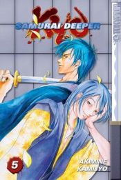 book cover of Samurai Deeper Kyo, Volume 05 by Akimine Kamijyo