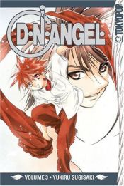book cover of D.N.Angel, (Vol. 3) by Yukiru Sugisaki