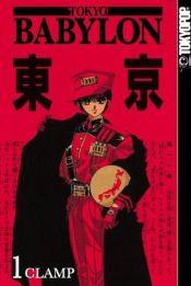 book cover of Tokyo Babylon, Vol. 1 (Toukyou Baabiron) by Clamp (manga artists)