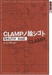 book cover of CLAMPノ絵シゴト SOUTH SIDE by CLAMP